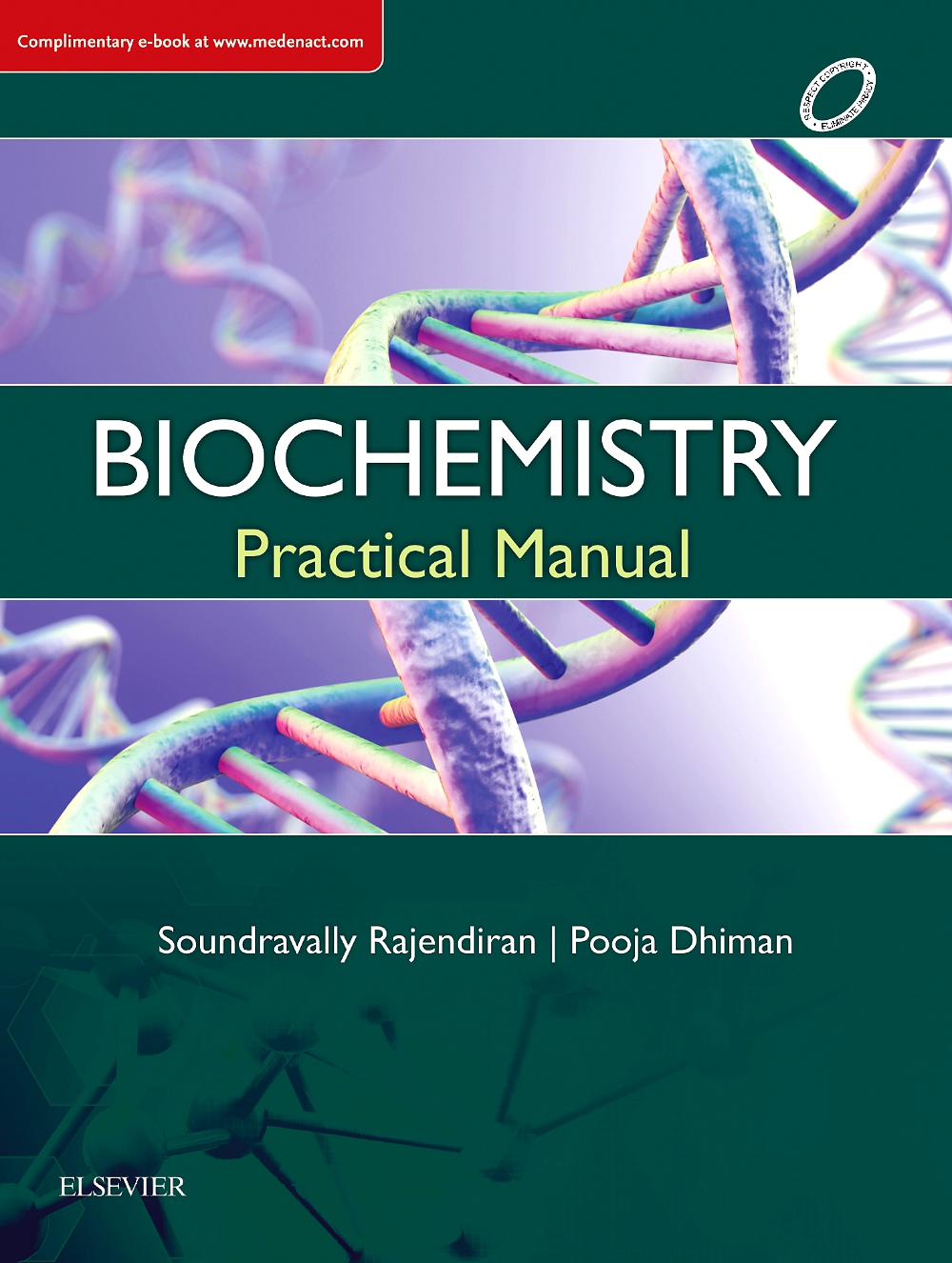 Biochemistry: Practical Manual, 1E