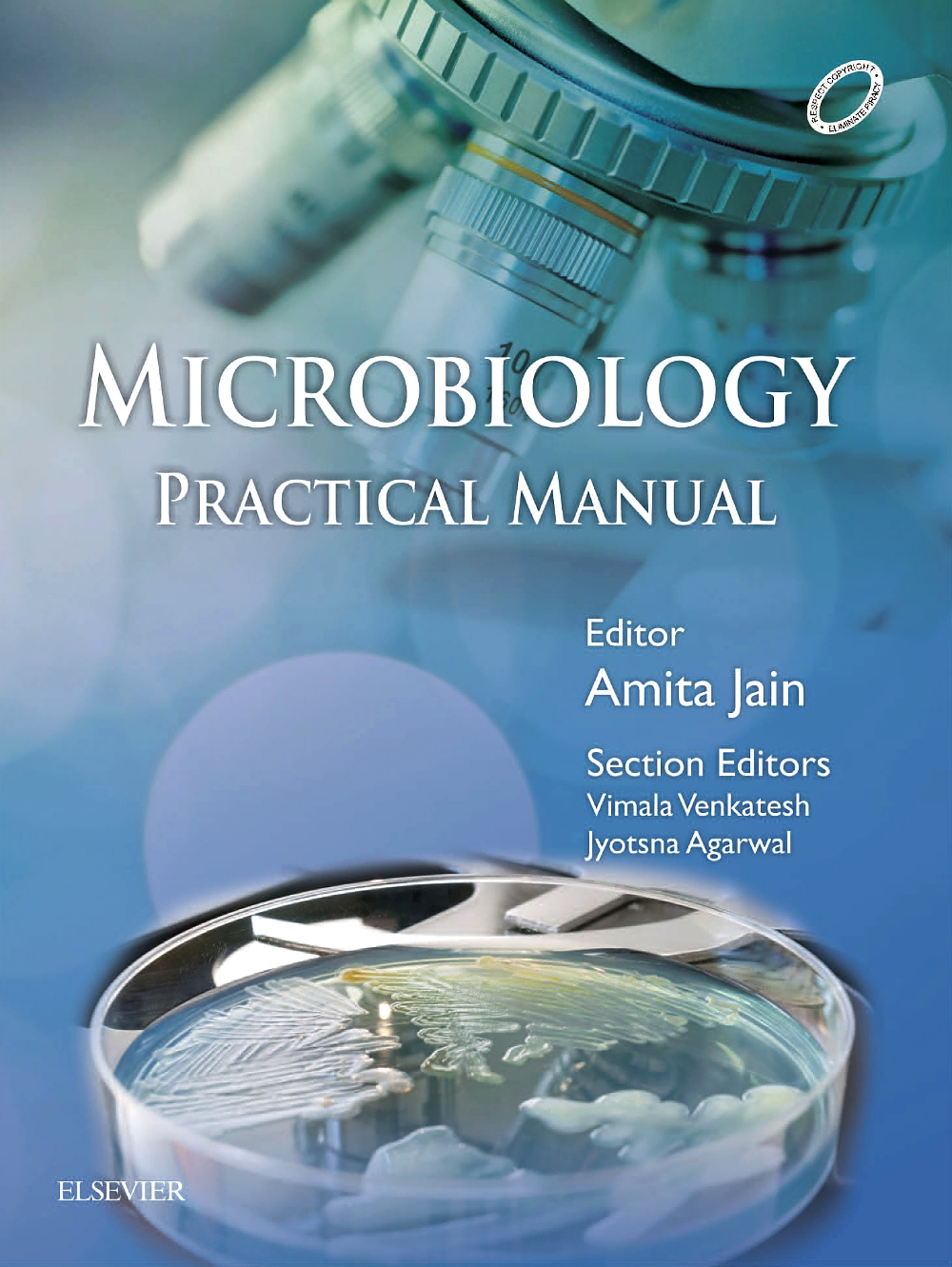 Microbiology Practical Manual, 1E