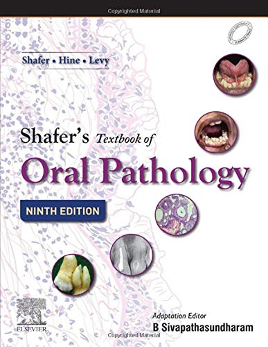 Shafer's Oral Pathology, Sivapathasundharam, 9E