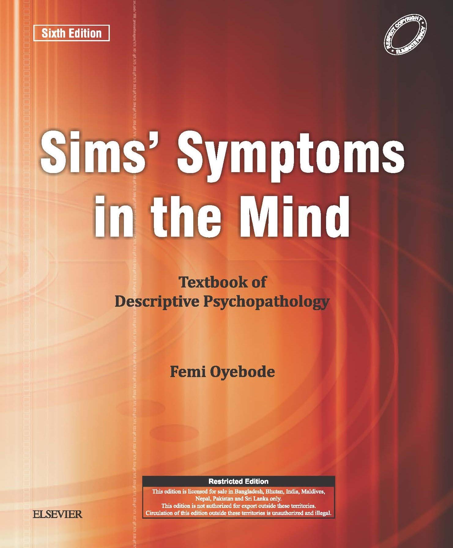 Sims' Symptoms In The Mind: Textbook Of Descriptive Psychopathology, 6E- (Old Edition)