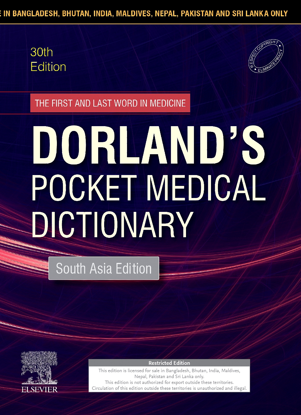 Dorland'S Pocket Medical Dictionary, 30E: South Asia