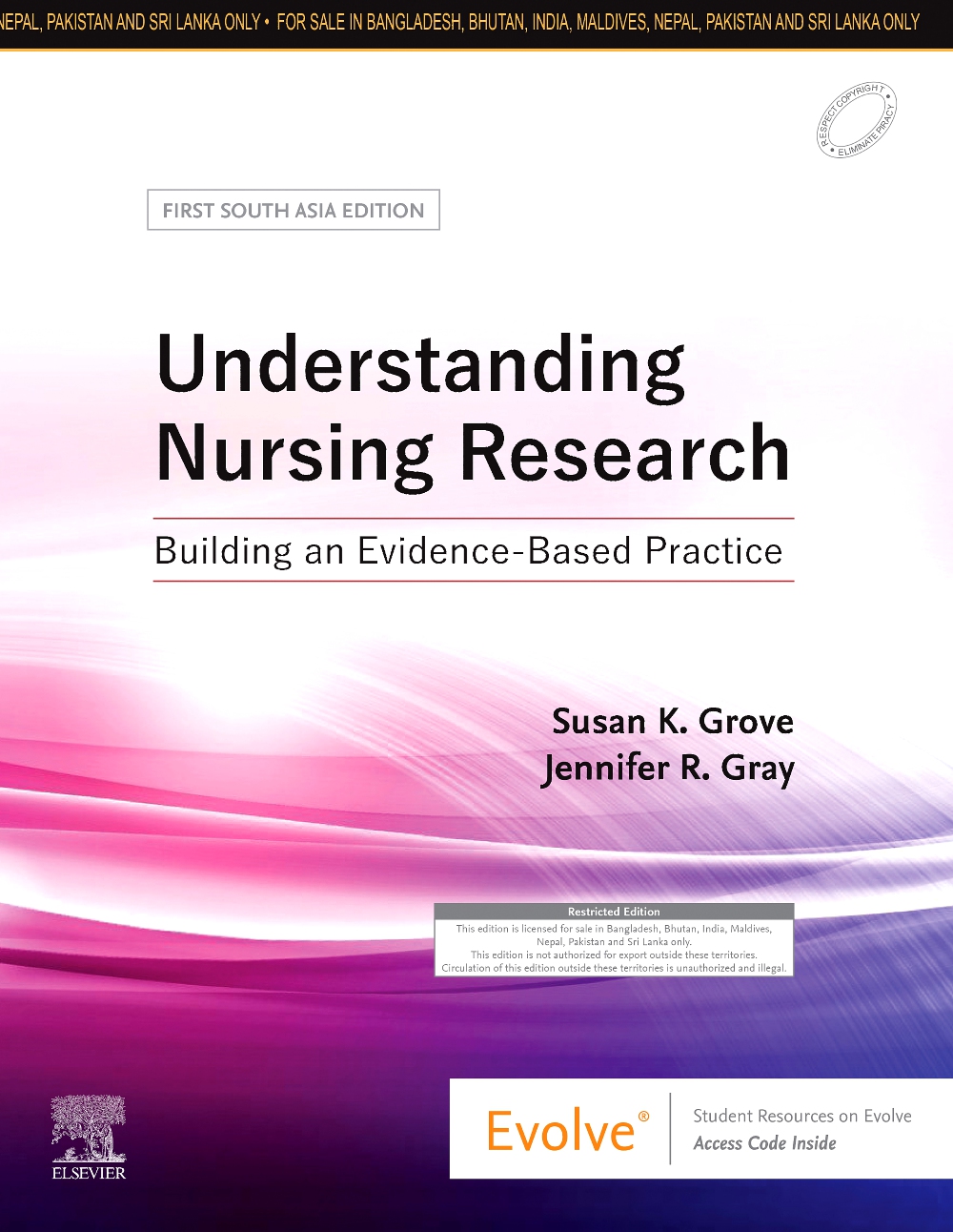 Understanding Nursing Research: Building An Evidence-Based Practice, First South Asia Edition