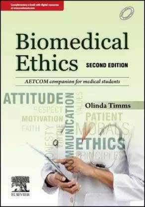 Biomedical Ethics, 2E