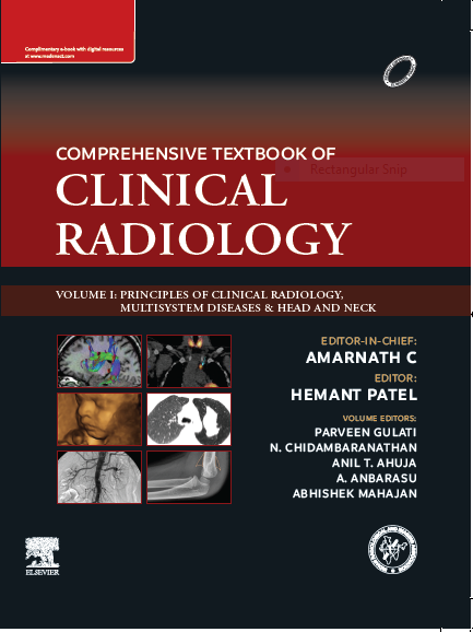 IRIA- Comprehensive Textbook of Clinical Radiology, Volume I: Principles of Clinical Radiology, Multisystem Diseases & Head and Neck 2023 Edition