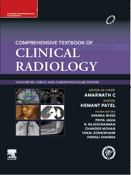 IRIA- Comprehensive Textbook of Clinical Radiology, Volume III: Chest and Cardiovascular System 2023 Edition