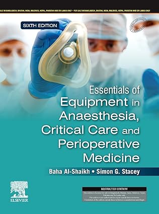 Essentials of Equipment in Anaesthesia, Critical Care and Perioperative Medicine:  6ed