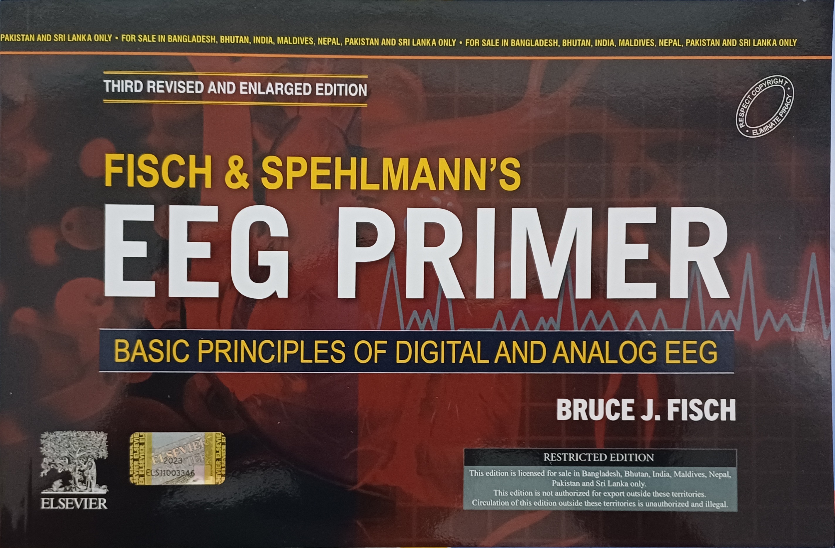 Fisch and Spehlmann's EEG Primer: Basic Principles of Digital and Analog EEG, 3ed