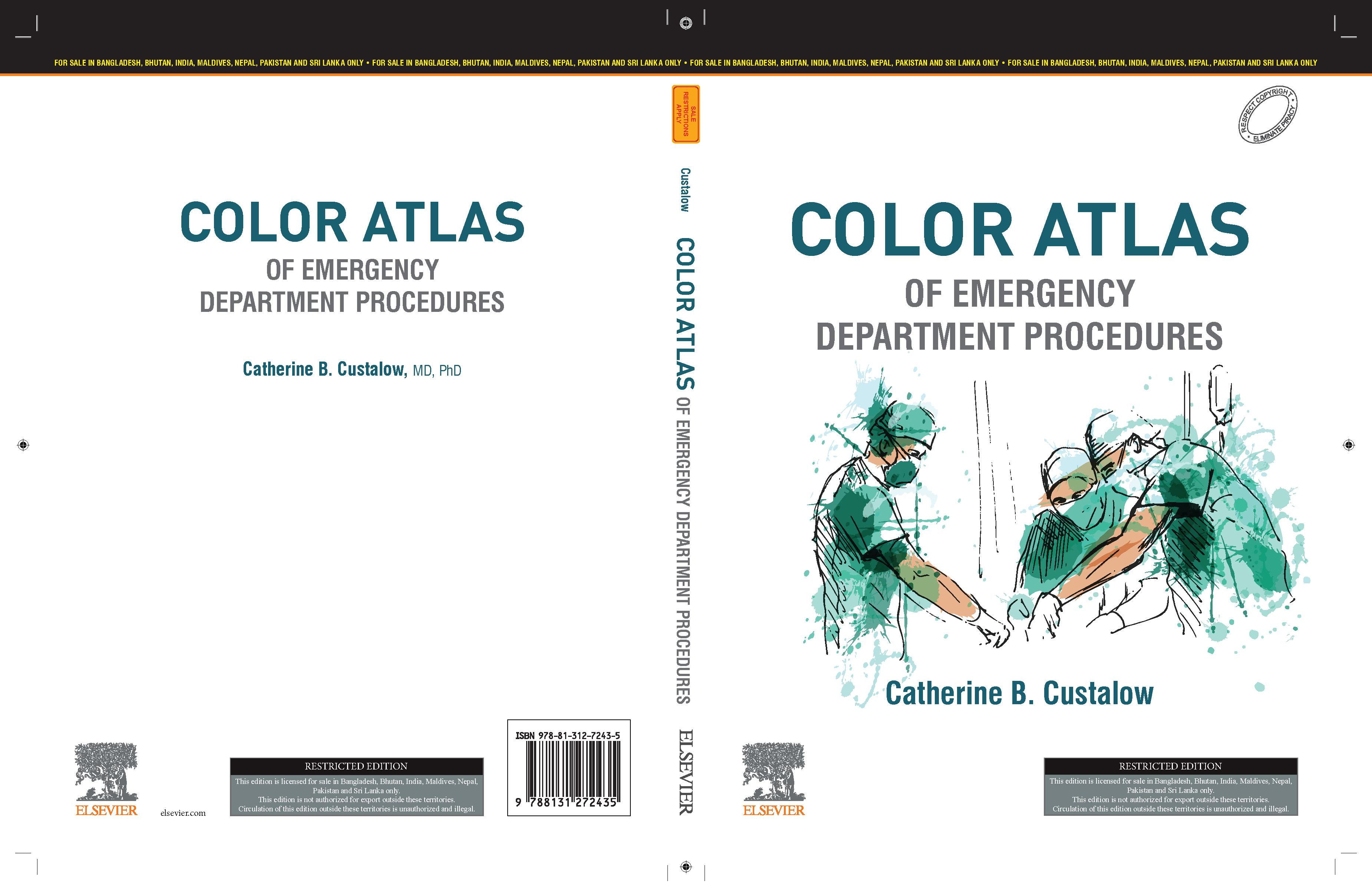 Color Atlas of Emergency Department Procedures, 1e (aibh Exclusive)