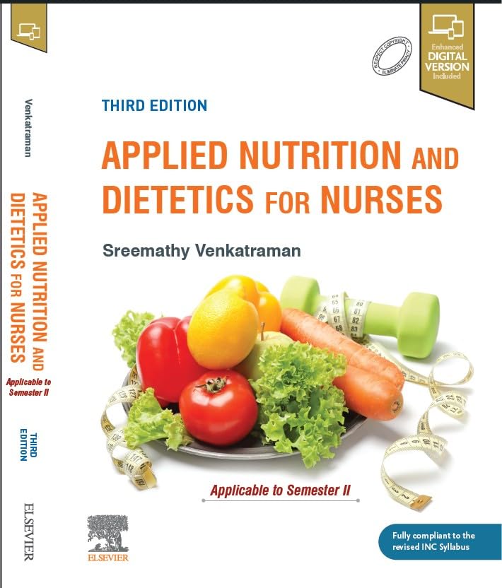 Applied Nutrition And Dietetics For Nurses Applicable To Semester Ii With Access Code 3Ed (Pb 2026)