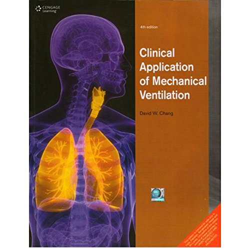 Clinical Management Of Mechanical Ventilation4/E