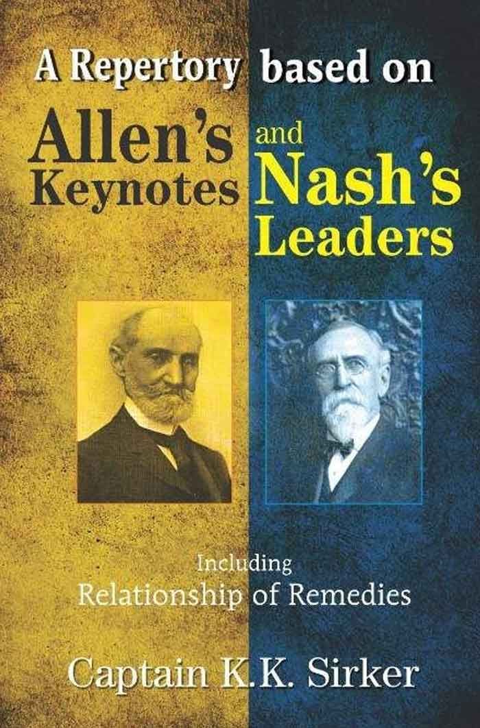 A Repertory Based On Allen'S Key Notes And Nash'S Leaders With Relationship Of Remedies