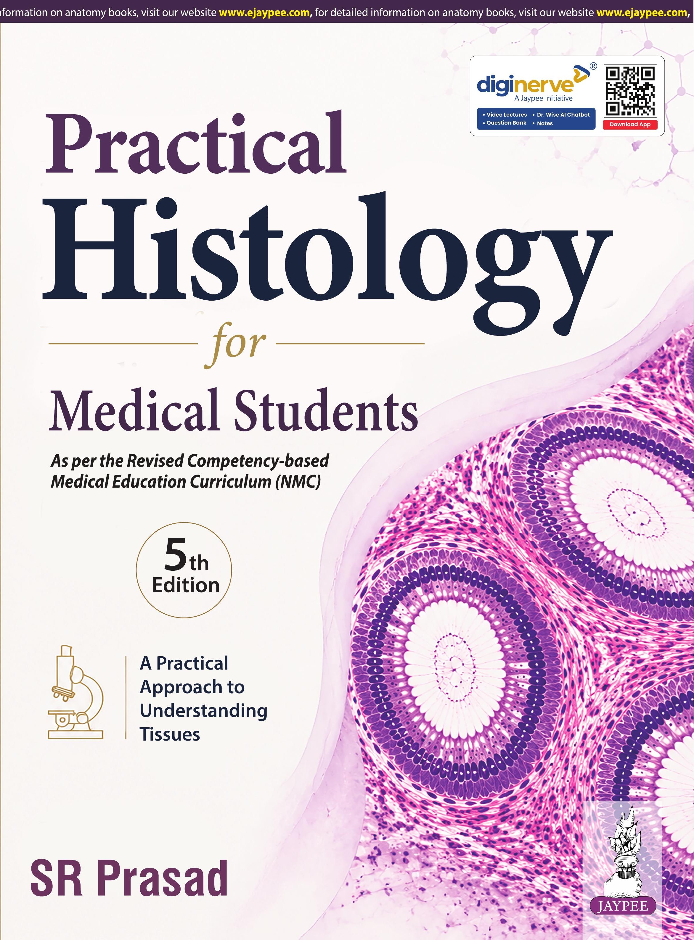 PRACTICAL HISTOLOGY FOR MEDICAL STUDENTS