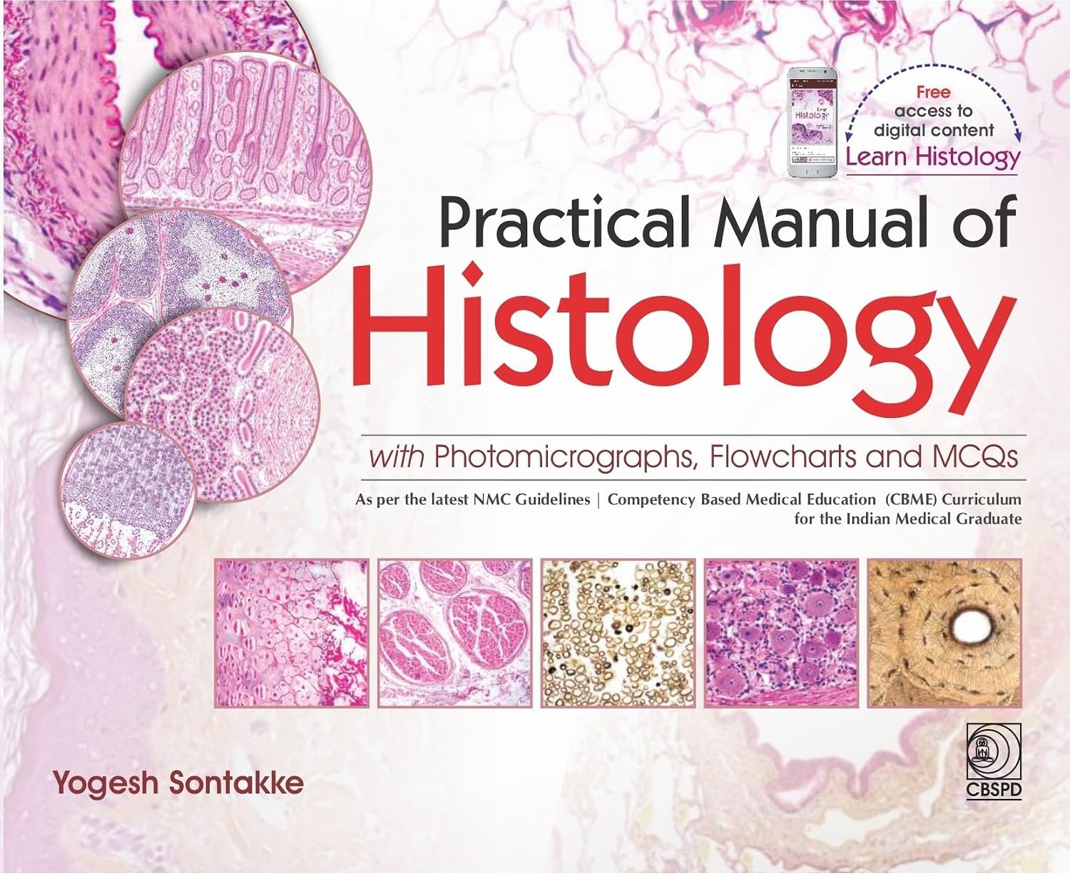 Practical Manual Of Histology With Photomicrographs Flowcharts And Mcqs (Pb 2027)