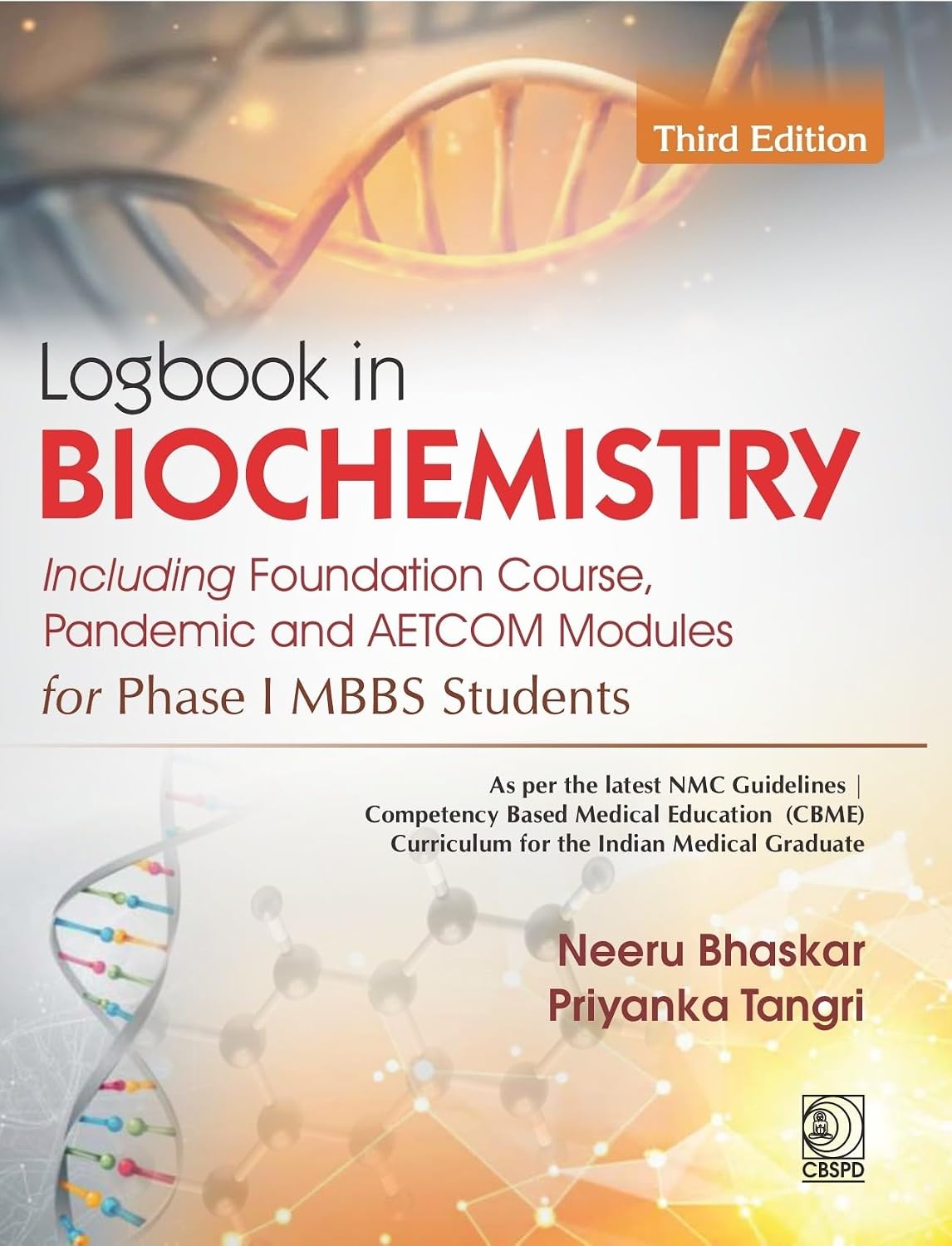 Logbook In Biochemistry 3Ed Including Foundation Course Pandemic And Aetcom Modules For Phase I Mbbs Students (Pb 2027)