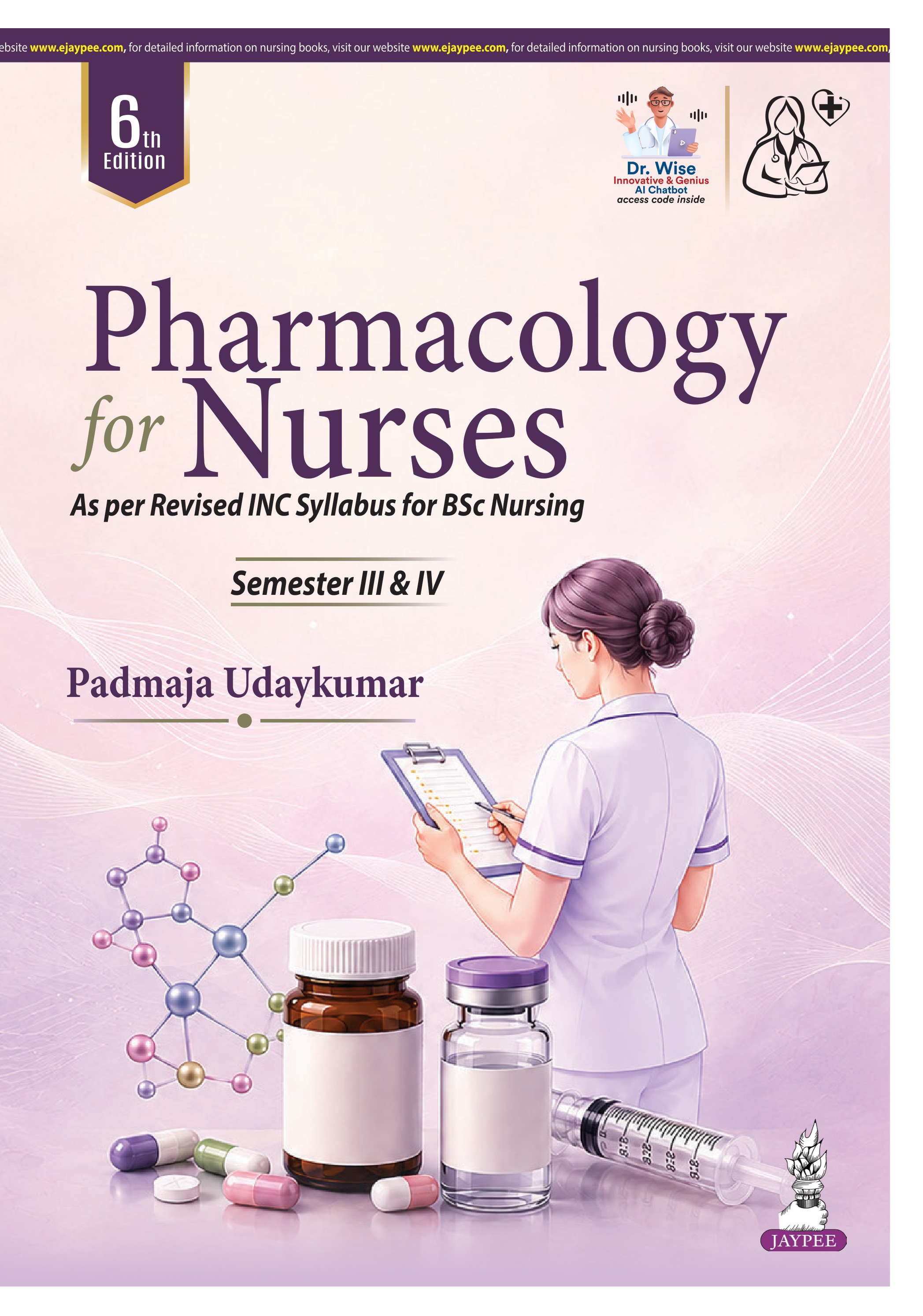 PHARMACOLOGY FOR NURSES (SEMESTER IIIRD & IV)
