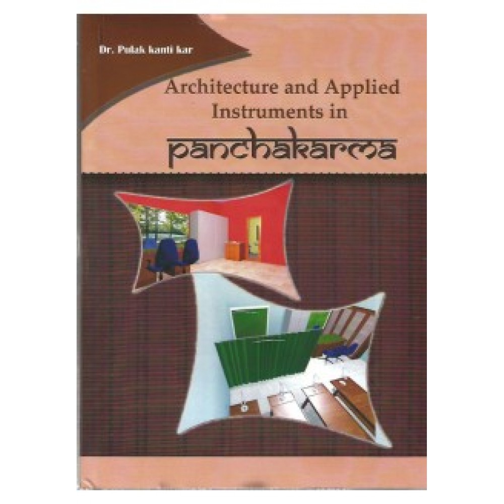 Architecture And Applied Instruments In Panchkarma (BAMS3) पंचकर्म में वास्तुकला और अनुप्रयुक्त उपकरण 