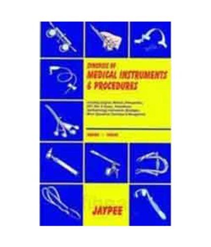 Synopsis Of Medical Instruments & Procedures