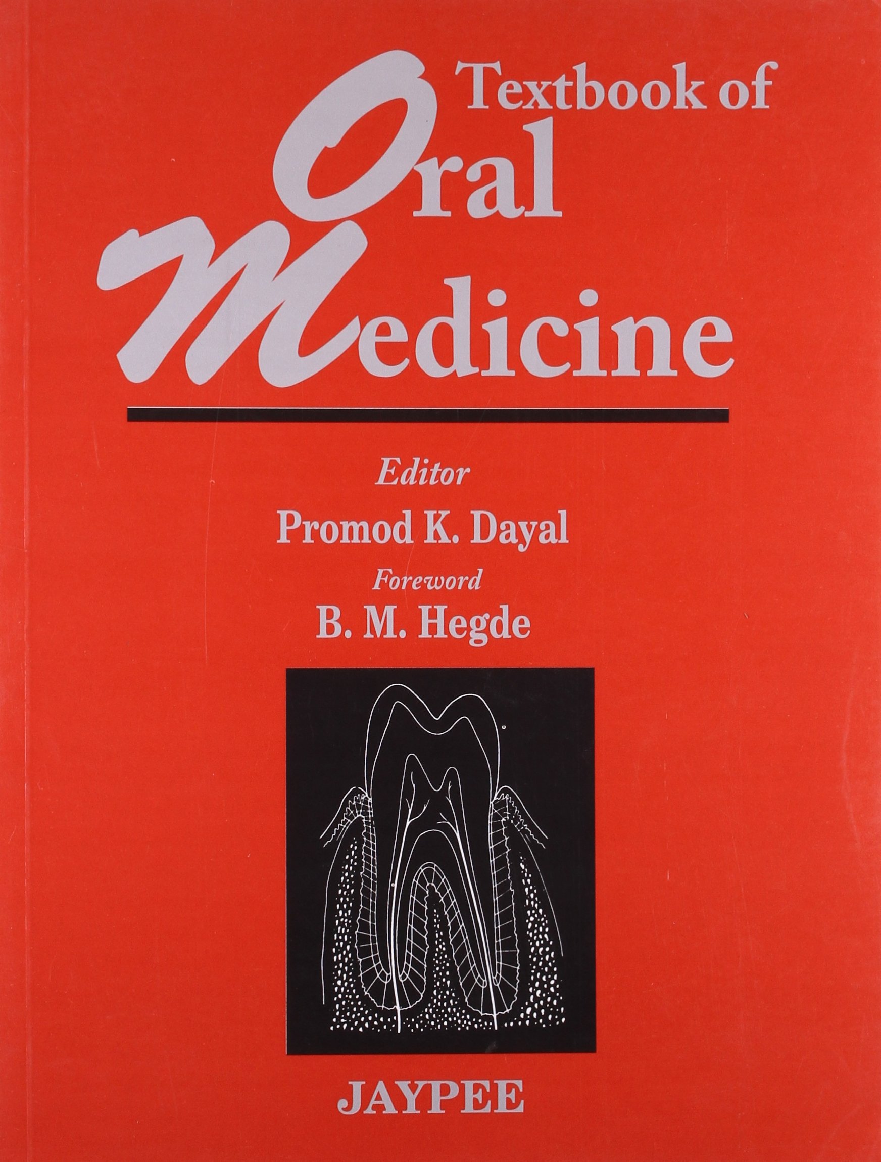 Textbook Of Oral Medicine