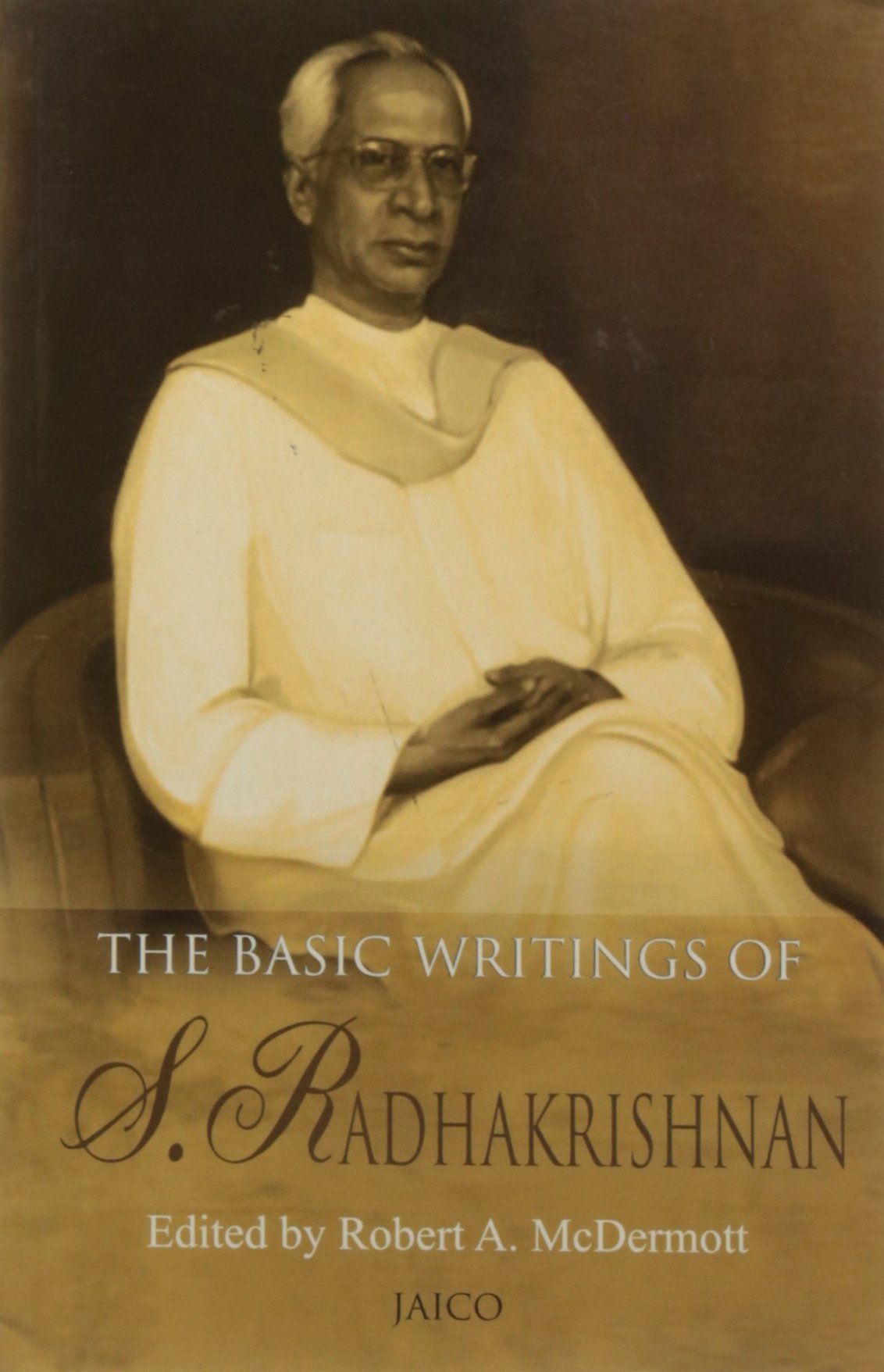Basic Writings Of S. Radhakrishnan