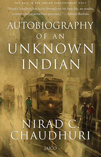 Autobiography Of An Unknown Indian  