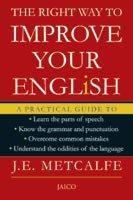 The Right Way To Improve Your English