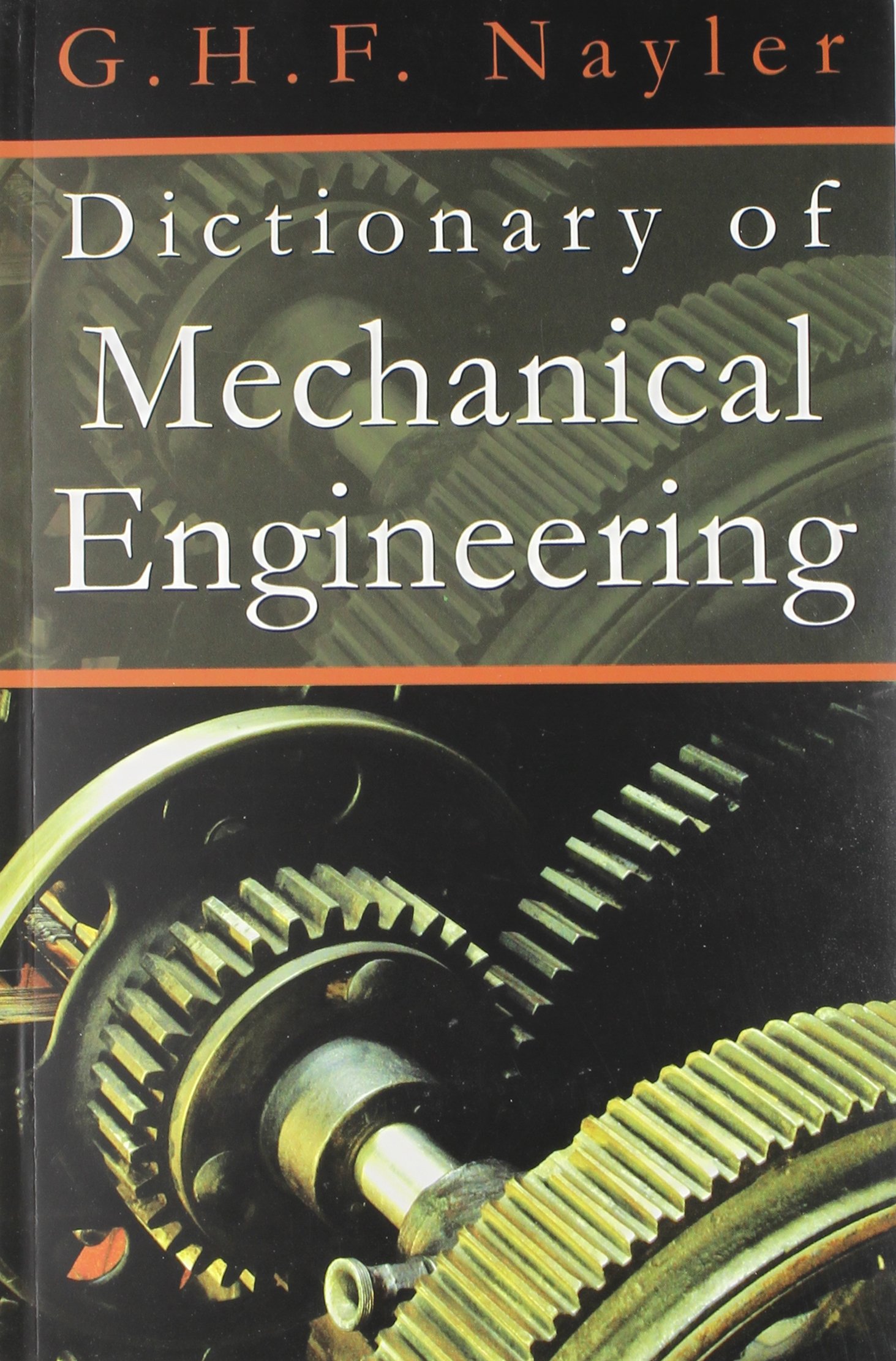 Dictionary Of Mechanical Engineering