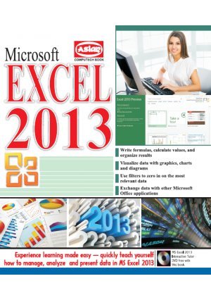 MS EXCEL 2013 (WITH FREE TUTOR DVD)