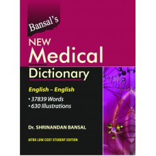 Bansal's New Medical Dictionary (English-English)