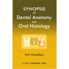 Synopsis of Dental Anatomy and Oral Histology
