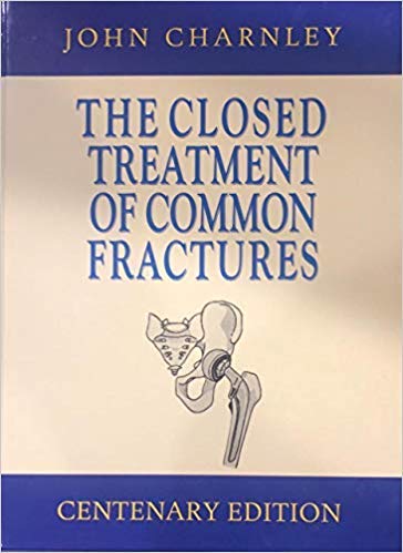 The Closed Treatment Of Common Fractures