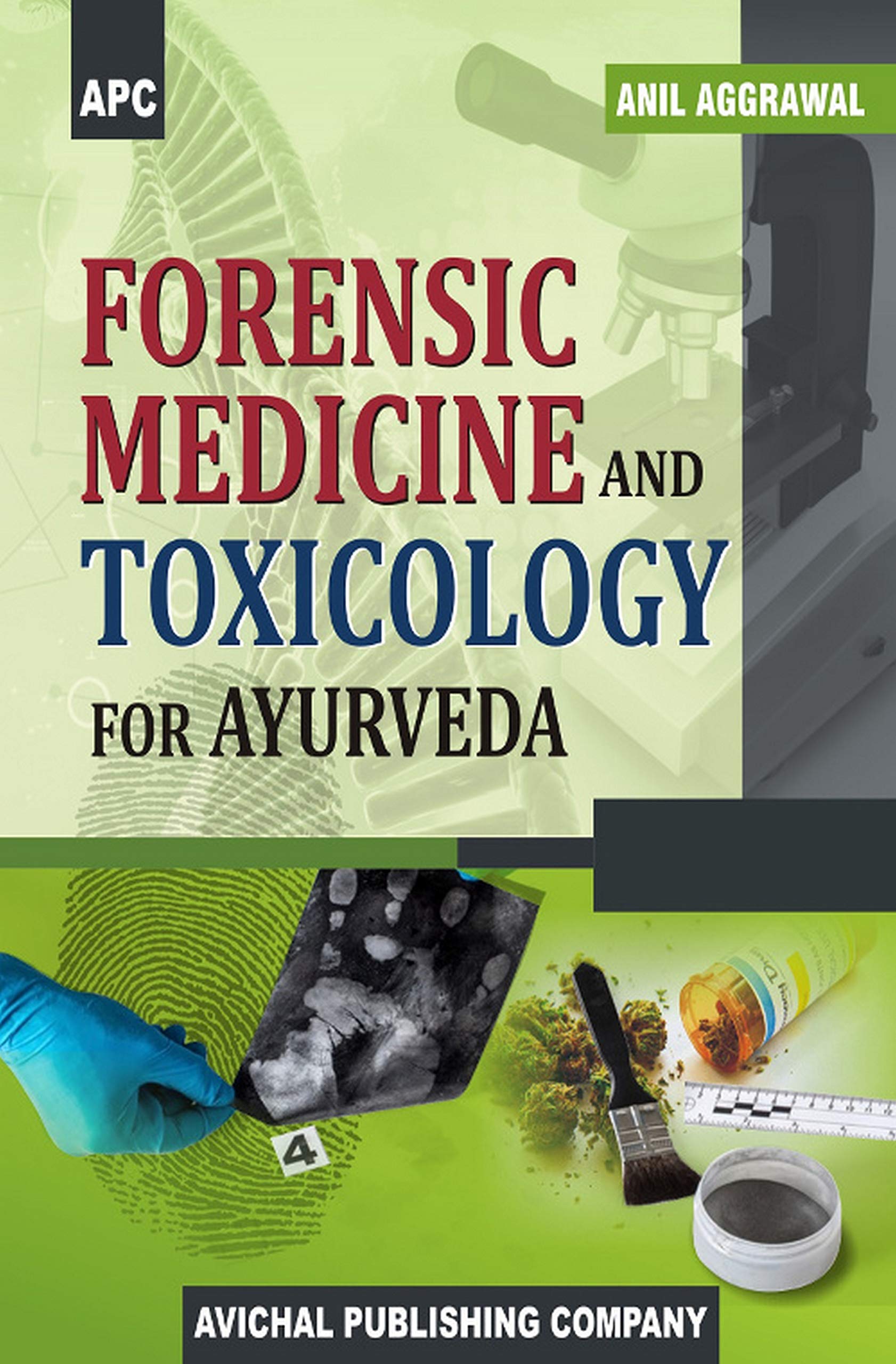 Forensic Medicine And Toxicology For Ayurveda
