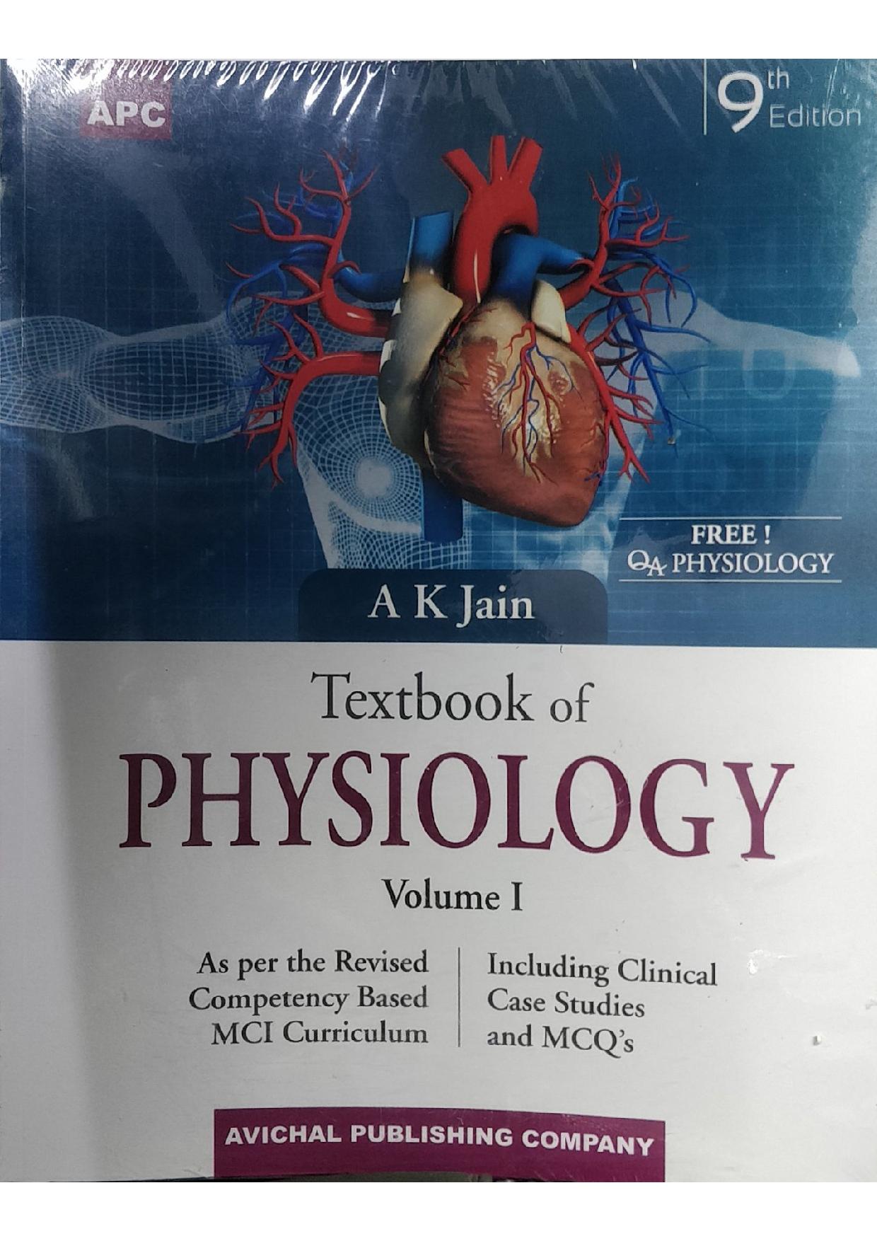 Textbook Of Physiology (Vol 1 & 2) by Dr. A K Jain- 9th Edition (Old Edition)