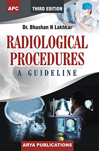 Radiological Procedures A Guideline