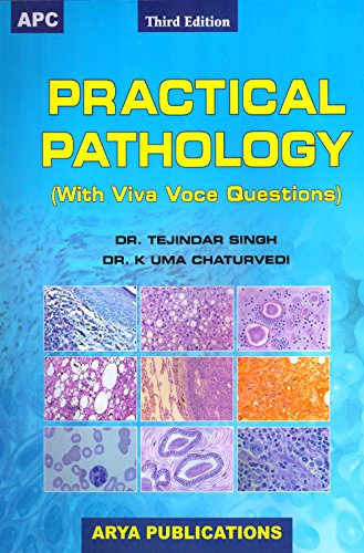 Practical Pathology (With Viva Voice Questions)3/E