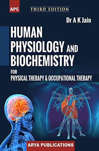 Human Physiology And Biochemistry For Physical Therapy 3E
