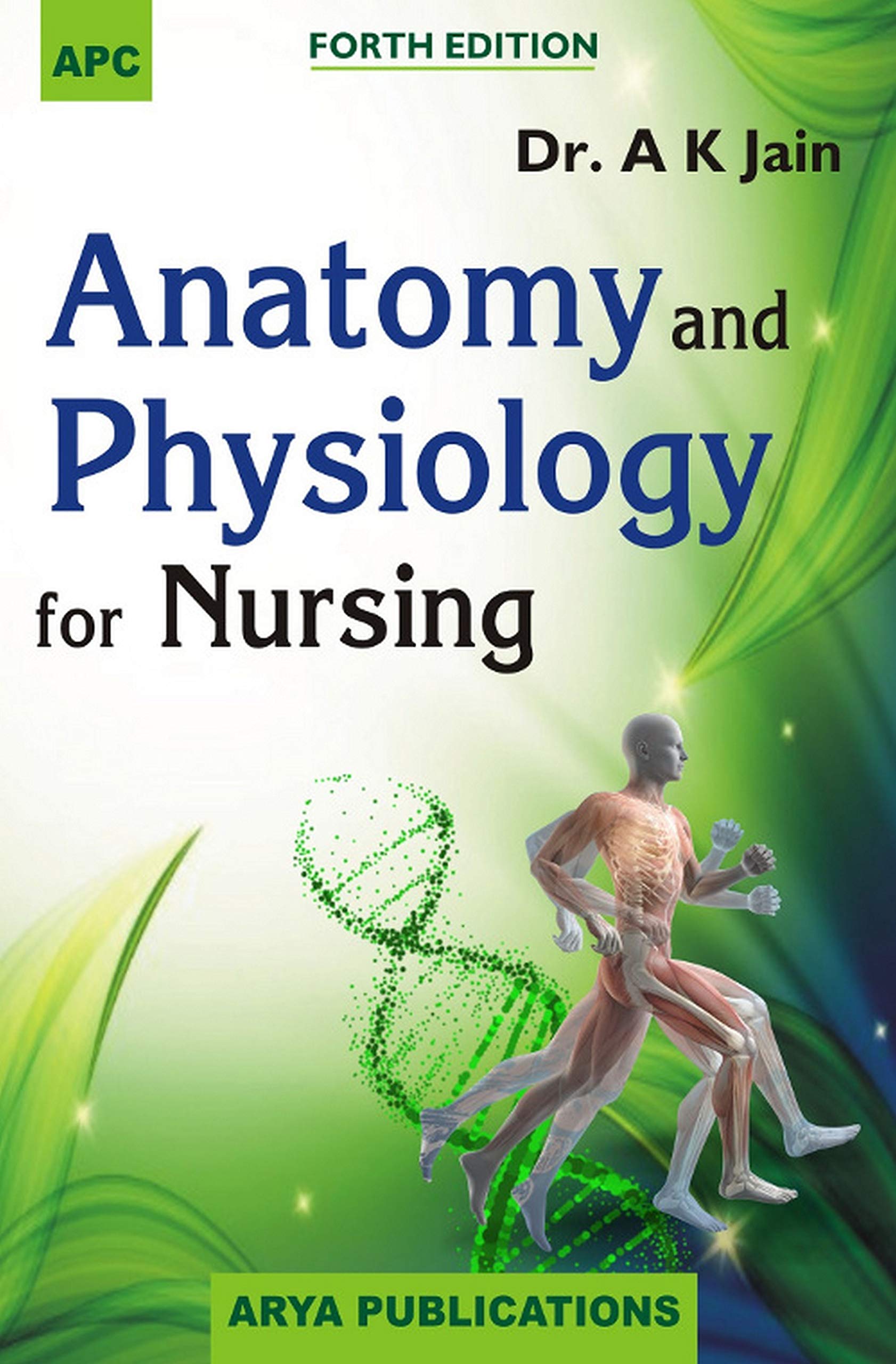 Anatomy And Physiology For Nursing