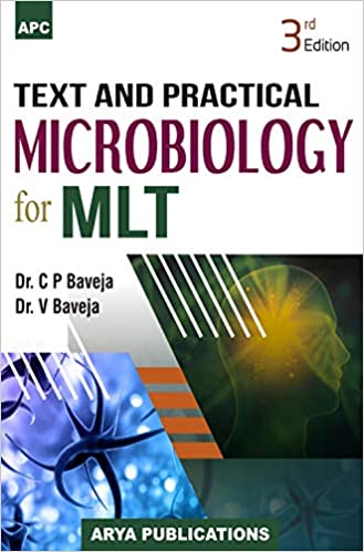 Text And Practical Microbiology For MLT