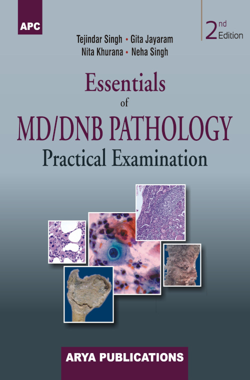 Essentials of MD/DNB Pathology (Practical Examination)
