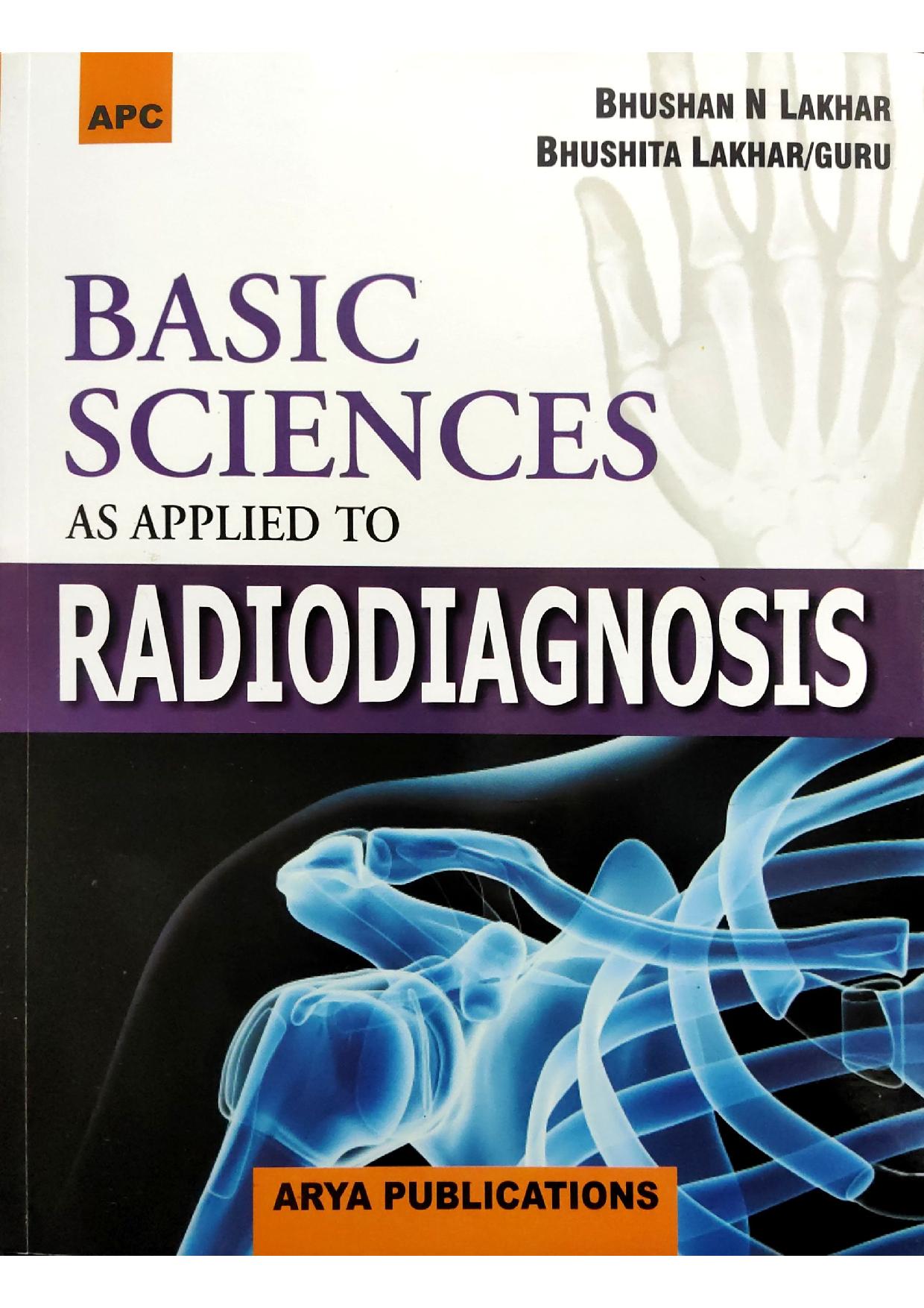 Basic Science as applied to Radiodiagnosis
