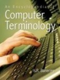 An Encyclopaedia Of Computer Terminology