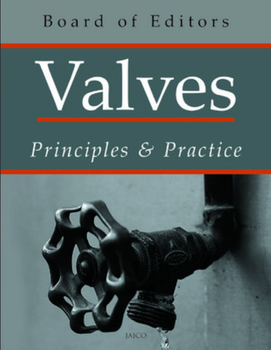 Valves Principles & Practice