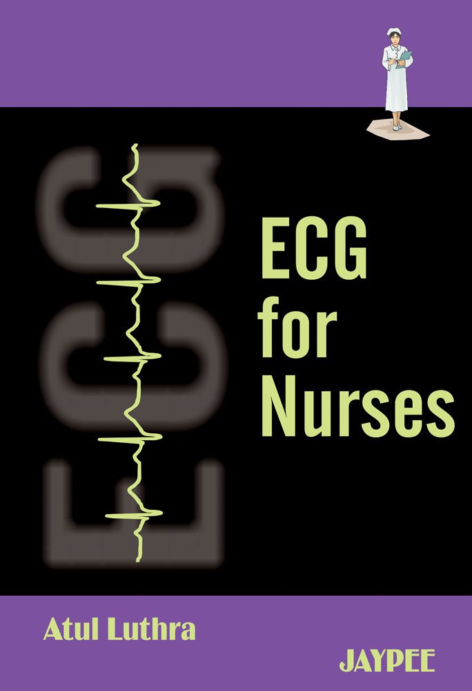 Ecg For Nurses