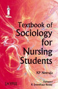Textbook Of Sociology For Nurses As Per Inc Syllabus