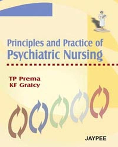 Principles And Practice Of Psychiatric Nursing