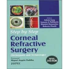 Step By Step Corneal Refractive Surgery With Dvd Rom