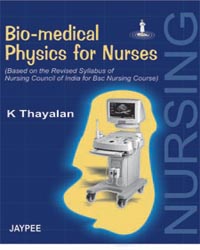 Bio-Medical Physics For Nurses