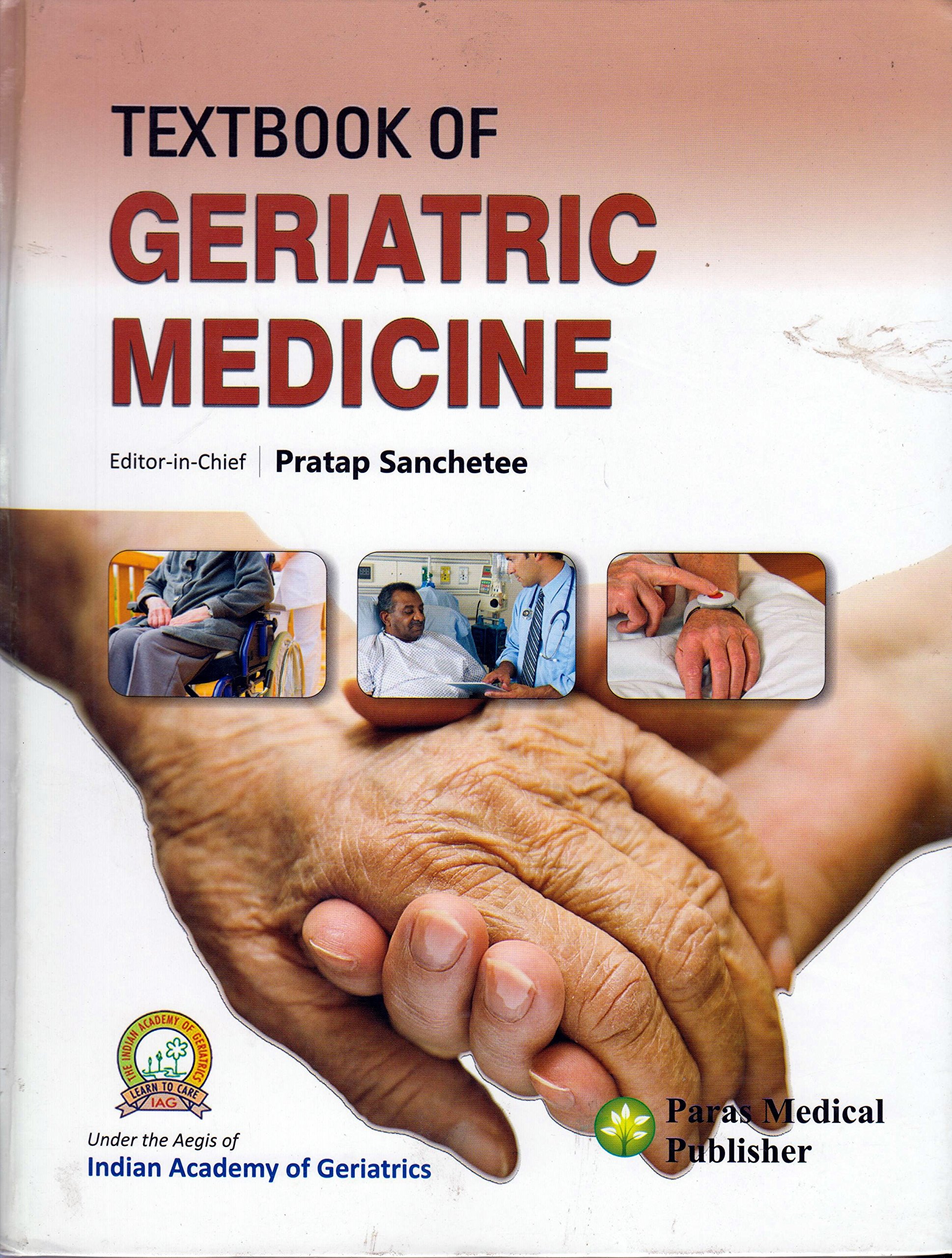 Textbook Of Geriatric Medicine