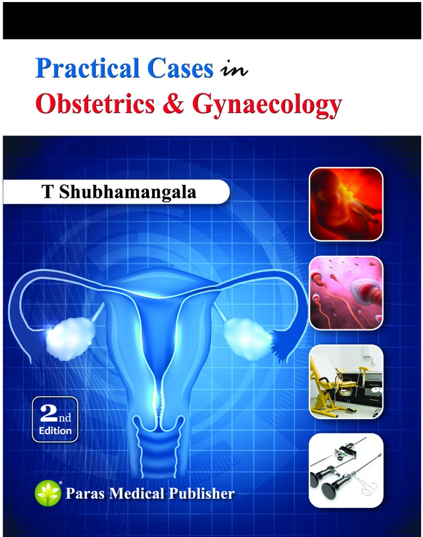 Practical Cases In Obstetrics & Gynecology 2E