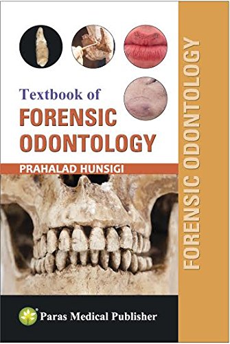 Textbook Of Forensic Odontology