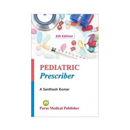Pediatric Prescriber 6Th Ed